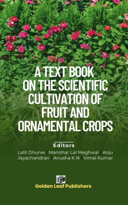 A Text Book on The Scientific Cultivation of Fruit and Ornamental Crops