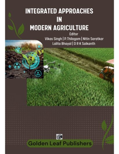 Integrated Approaches in Modern Agriculture