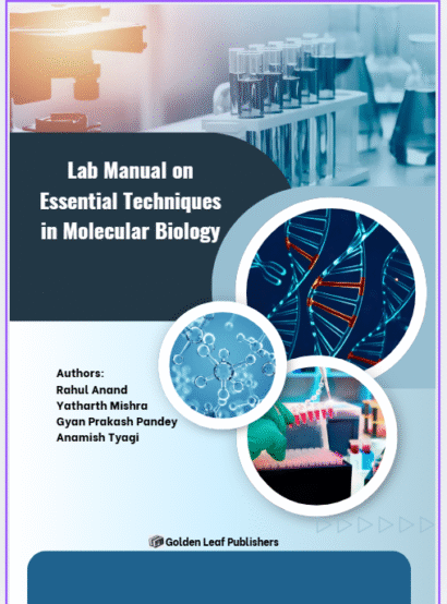 Lab Manual on essential Techniques in Molecular Biology