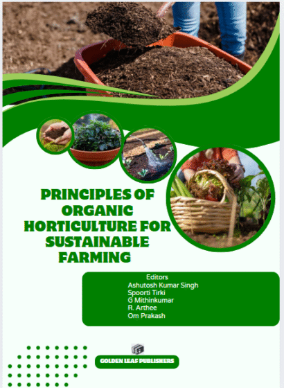 Principles of Organic Horticulture for Sustainable Farming