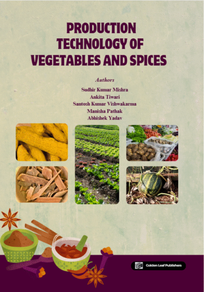 Production Technology of Vegetables and Spices